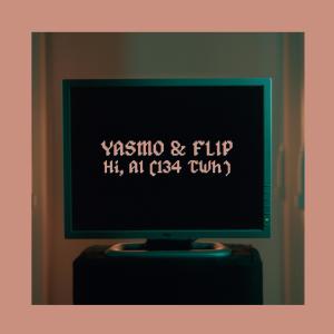 อัลบัม Hi, AI (134 Twh) ศิลปิน Yasmo