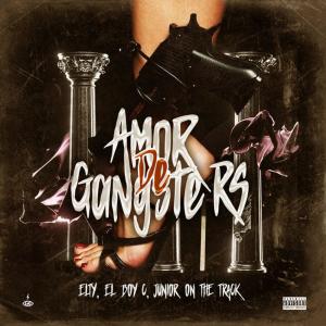 ดาวน์โหลดและฟังเพลง Amor De Gangsters (feat. Elty) พร้อมเนื้อเพลงจาก El Boys C