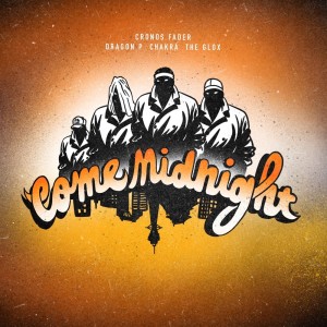 Album COME MIDNIGHT (feat. DRAGON P, CHAKRA & THE GLOX) from Chakra