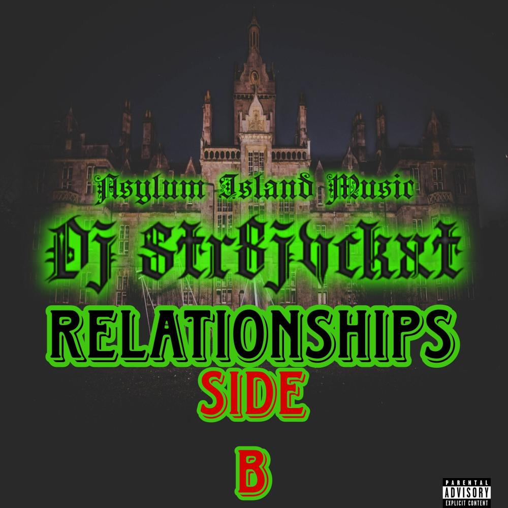Relationships (Side B) (Explicit)