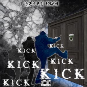 Relly Rish的專輯Kick (Explicit)