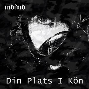 Individ的專輯Din Plats I Kön