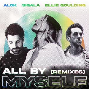 Alok的專輯All By Myself (The Remixes)