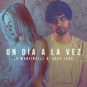 ดาวน์โหลดและฟังเพลง Un Día a la Vez พร้อมเนื้อเพลงจาก Lu Martinelli