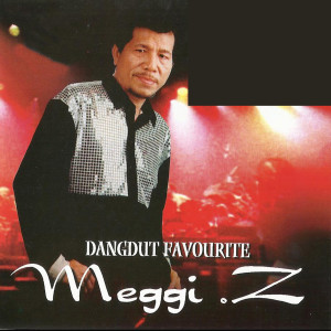 Meggi Z的專輯Dangdut Favourite