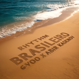 Listen to Rhythm Brasileiro song with lyrics from G-VOO