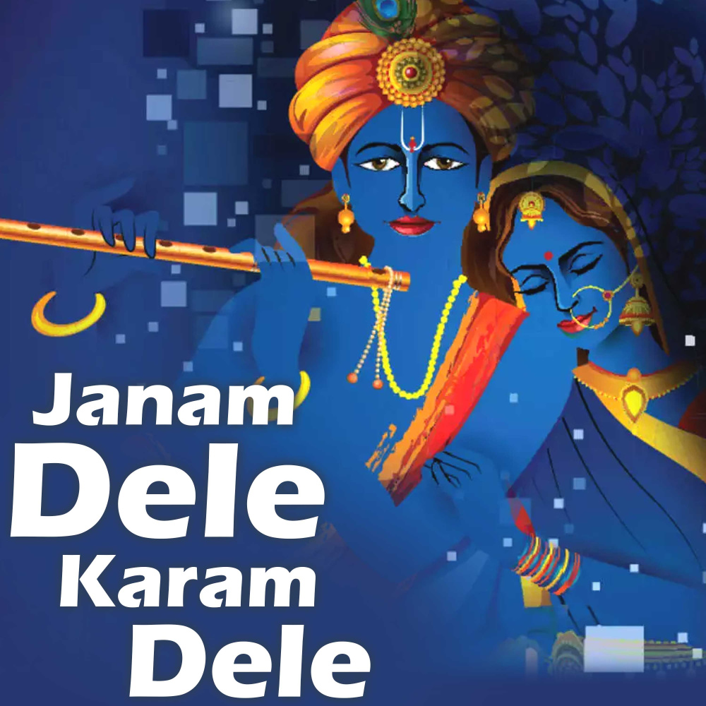 Janam Dele Karam Dele