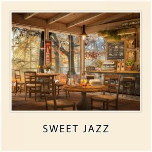 Album Sweet Jazz from Cozy Coffee Shop