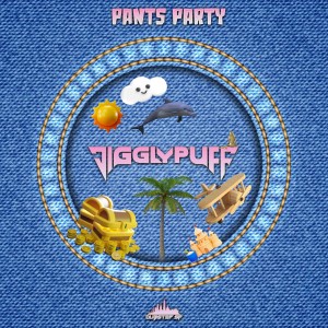 Album Pants Party (Explicit) from Jigglypuff