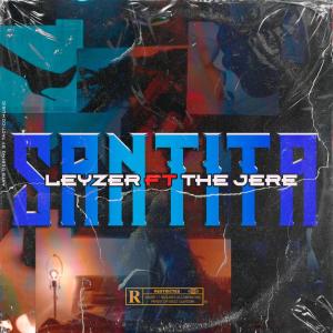 收聽Elsamurai的Santita (feat. Leyzer & The Jere) (Explicit)歌詞歌曲