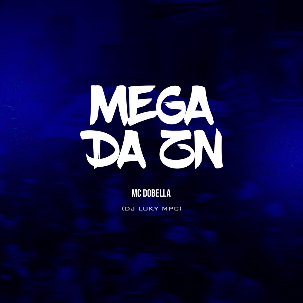 Mega da ZN (Explicit)