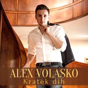Listen to Kratek dih song with lyrics from Alex Volasko