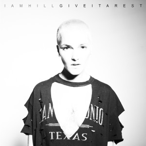 iamhill的专辑Give It a Rest (Explicit)