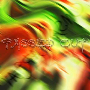อัลบัม PASSED OUT (feat. ASMO) (Explicit) ศิลปิน Vatra
