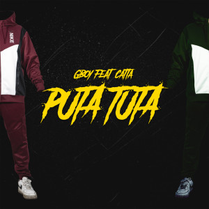 Album Puta Tuta (Explicit) from G Boy