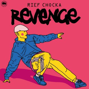 ดาวน์โหลดและฟังเพลง Revenge พร้อมเนื้อเพลงจาก Rief Chocka