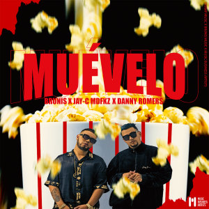 Listen to Muevelo (Explicit) song with lyrics from Brunis