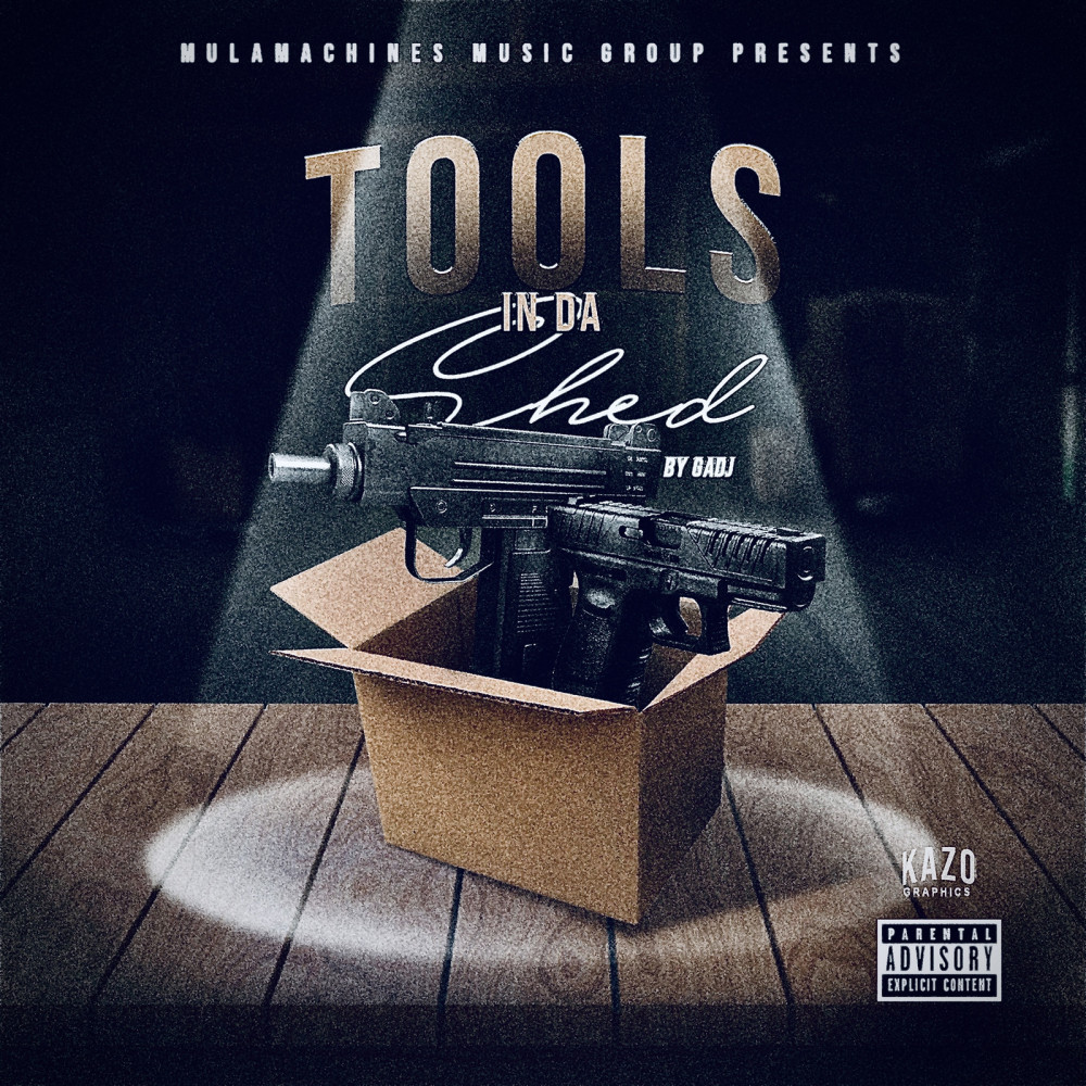 Tools in da Shed (Explicit)