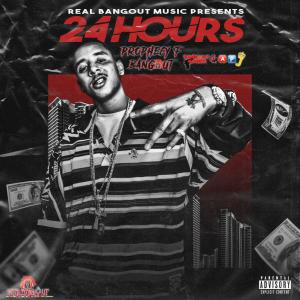 ดาวน์โหลดและฟังเพลง 24 Hours (Explicit) พร้อมเนื้อเพลงจาก Prophecy F. Bangout