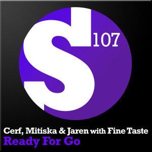 ดาวน์โหลดและฟังเพลง Ready For Go (Radio Edit) พร้อมเนื้อเพลงจาก Cerf