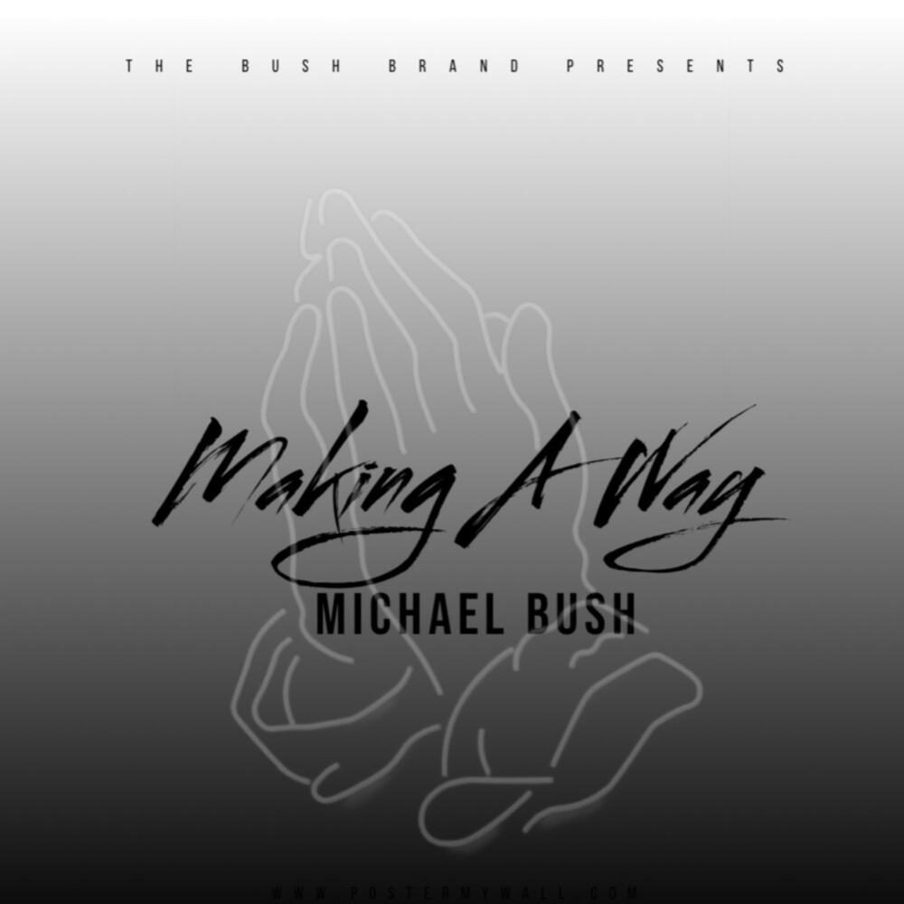 Making A Way (Intro)