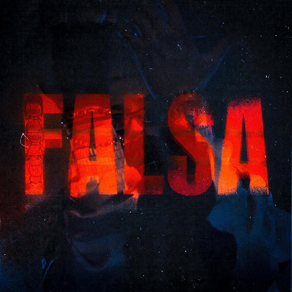 FALSA (feat. Canei) (Explicit)