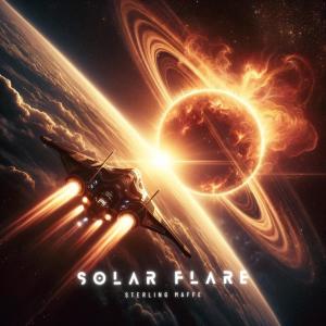 Listen to Solar Flare song with lyrics from Sterling Maffe