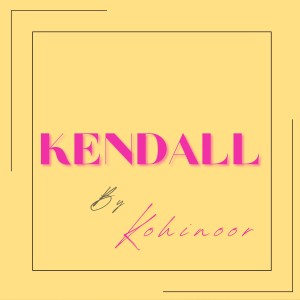 Kohinoor的專輯Kendall