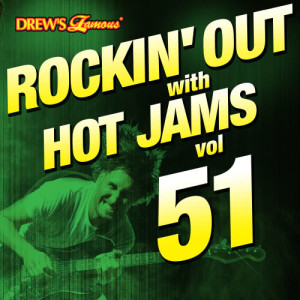 Rockin' out with Hot Jams, Vol. 51