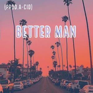 Listen to Better Man song with lyrics from Lundi