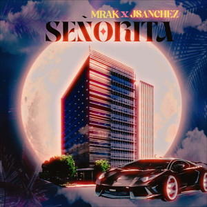 Mrak的專輯SEÑORITA