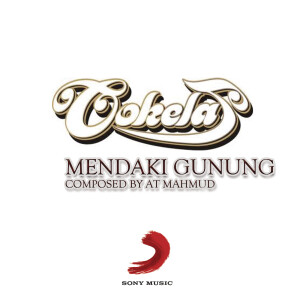 ดาวน์โหลดและฟังเพลง Mendaki Gunung พร้อมเนื้อเพลงจาก Cokelat