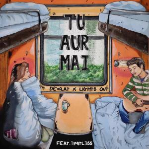 Listen to Tu Aur Mai song with lyrics from Lights Out