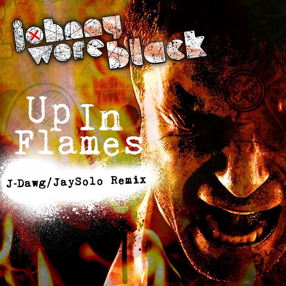 Up in Flames (J-Dawg/JaySolo Remix)