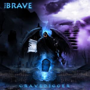 Dengarkan lagu Gravedigger nyanyian The Brave dengan lirik