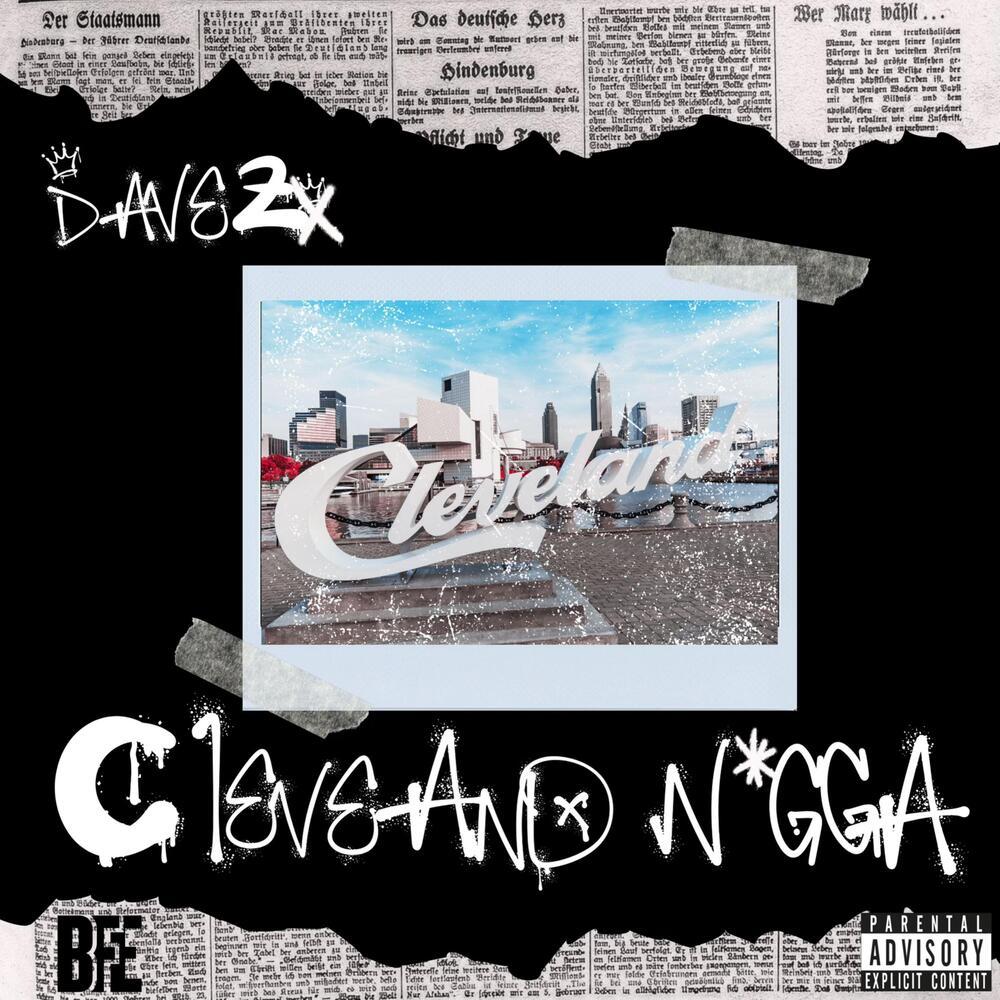 Cleveland Nigga (Explicit)