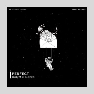 收听OnlyM的Perfect歌词歌曲