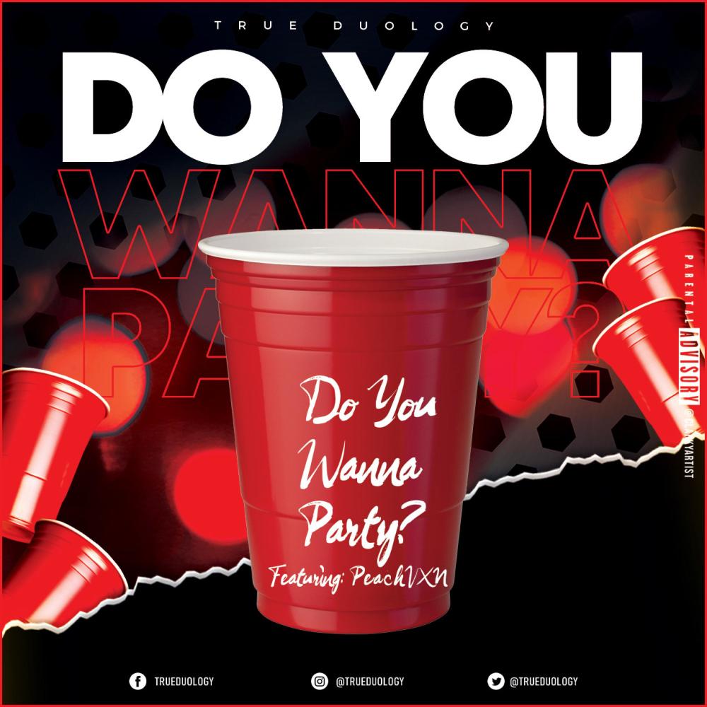 DYWP? (feat. PeachVXN) (Do You Wanna Party?) (Explicit)