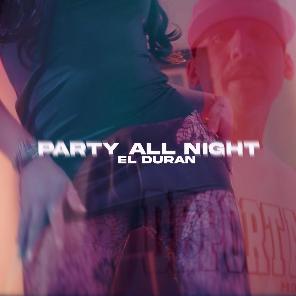 Party All Night (Explicit)