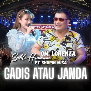 Dengarkan Gadis Atau Janda lagu dari Sahli Himawan dengan lirik