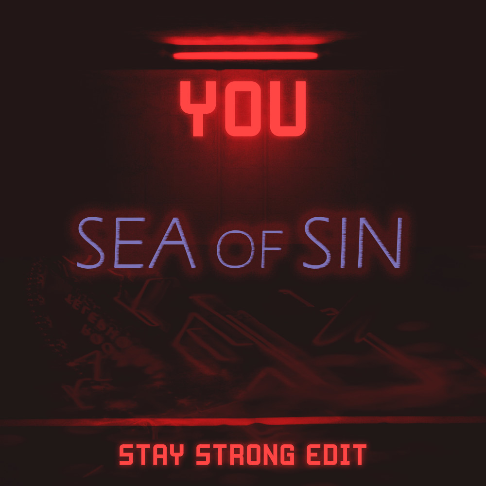 You (Stay Strong Edit)