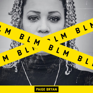 Paige Bryan的专辑Blm
