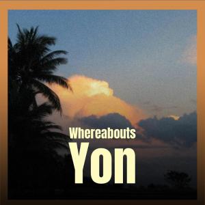 Various的专辑Whereabouts Yon