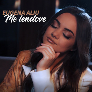 Eugena Aliu的专辑Me Lendove