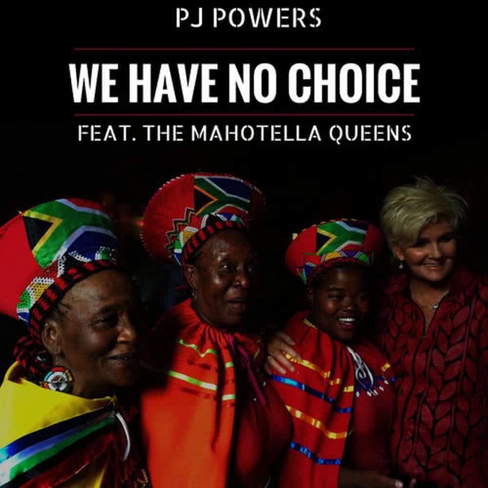 We Have No Choice (feat. The Mahotella Queens)