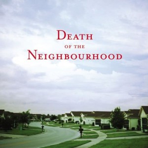Death of the Neighbourhood的專輯Death of the Neighbourhood (Explicit)