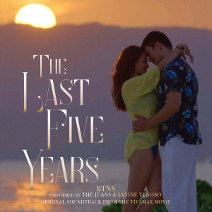 BTNS (Original Soundtrack from the Vivamax Movie "The Last Five Years")