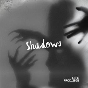 อัลบัม Shadows (feat. Leeg) ศิลปิน leeg