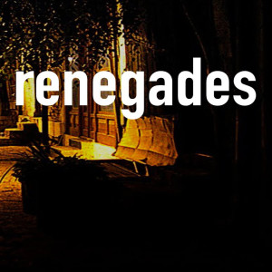收聽Remix Radio DJ的Renegades (Originally Performed by X Ambassadors)歌詞歌曲