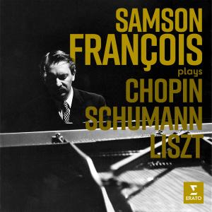 SAMSON FRANCOIS的專輯Samson François Plays Chopin, Schumann & Liszt